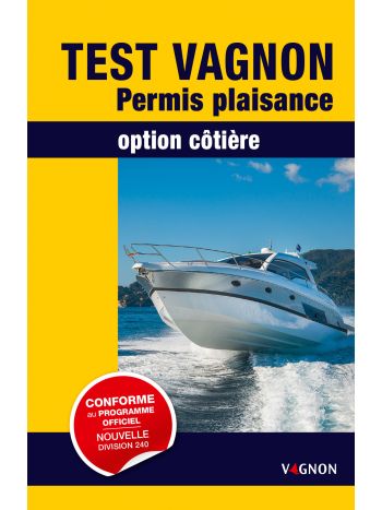 Test Vagnon Permis Plaisance option côtière