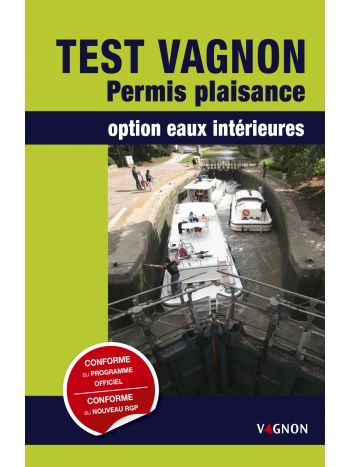 Test Vagnon Permis Plaisance option eaux intérieures