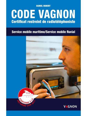 Code Vagnon certificat restreint de radiotéléphoniste