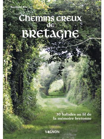 Chemins creux de Bretagne