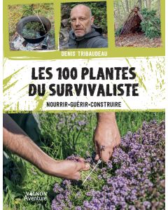 Les 100 plantes du survivaliste