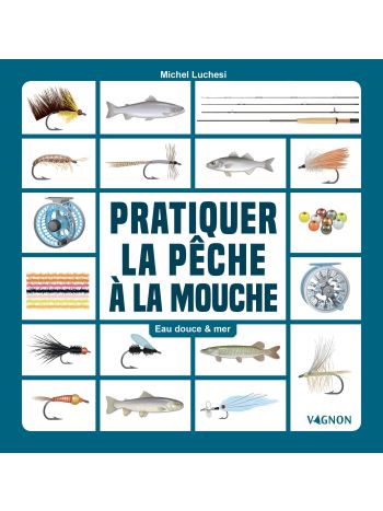 le grand livre Vagnon de la pêche en eau douce