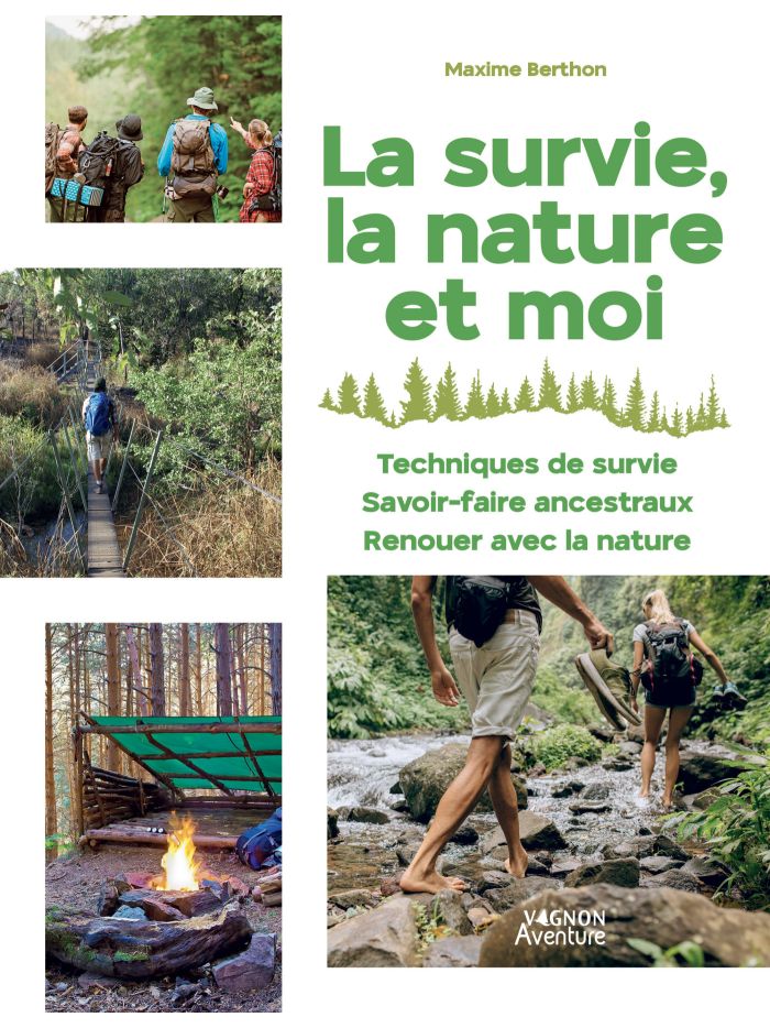 La survie, la nature et moi