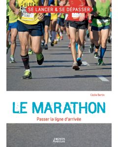 Le marathon - Passer la ligne d'arrivée